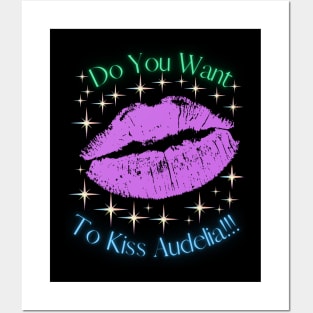 Do You Want To Kiss Audelia Posters and Art